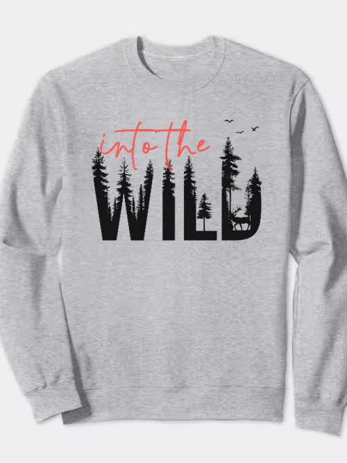 Into the wild Crewneck Sweatshirt