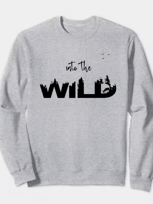 Into the wild Crewneck Sweatshirt