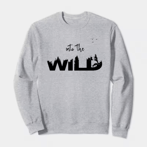 Into the wild Crewneck Sweatshirt