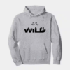 Into the wild Hoodie