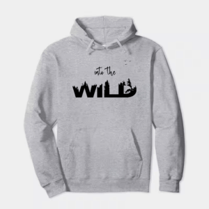 Into the wild Hoodie