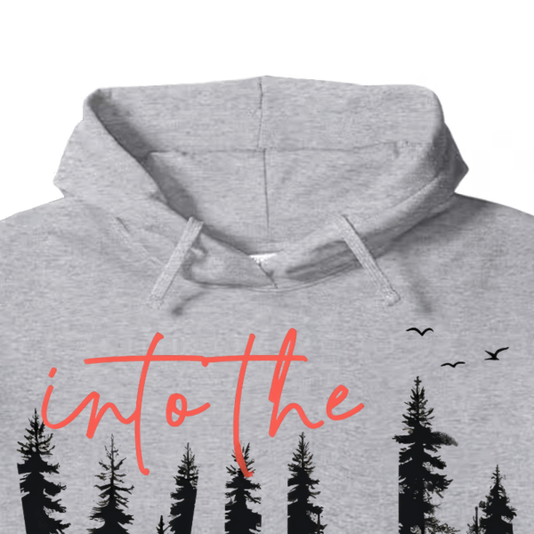 Into the wild Hoodie