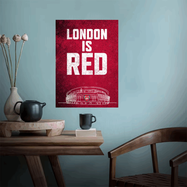 London Is Red Arsenal Legacy Poster