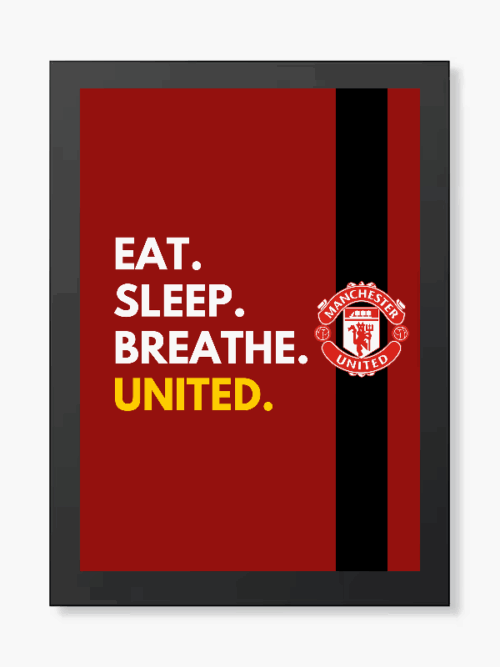 Manchester United Eat Sleep Breathe Football Poster