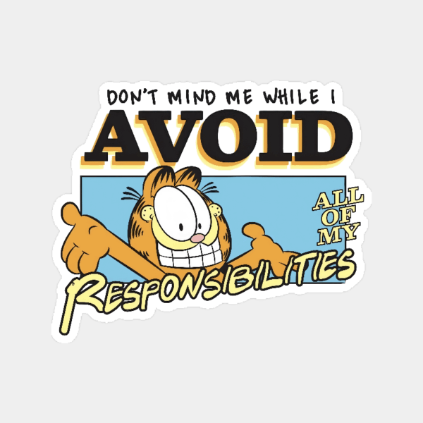 Master of Avoiding Responsibilities Garfield Sticker Master of Avoiding Responsibilities Garfield Sticker