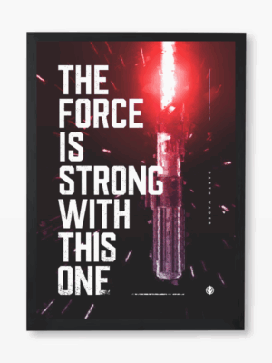 May the Force Be Strong Darth Vader Star Wars Poster