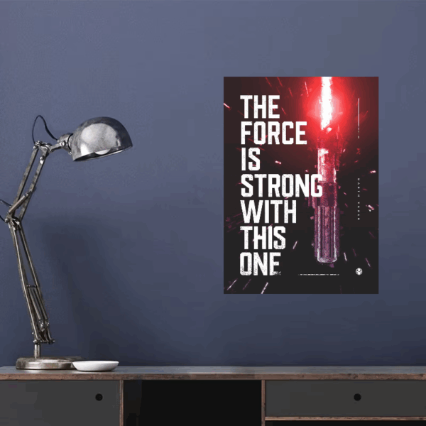 May the Force Be Strong Darth Vader Star Wars Poster