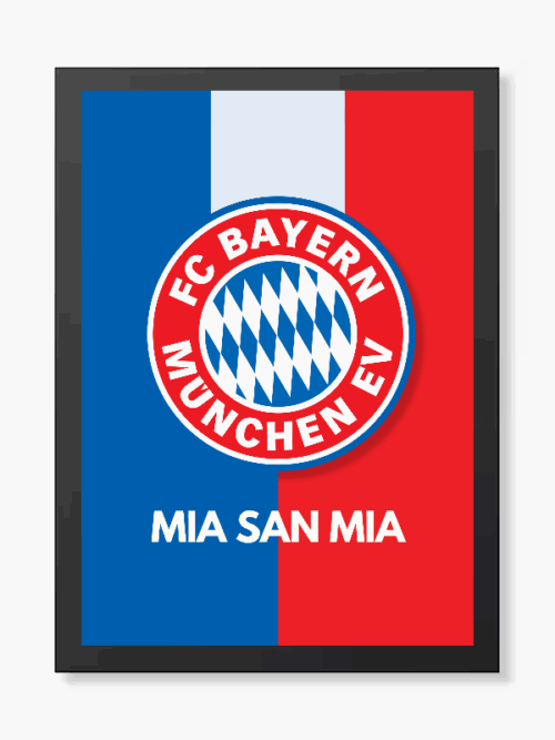 Mia San Mia FC Bayern München Spirit Poster