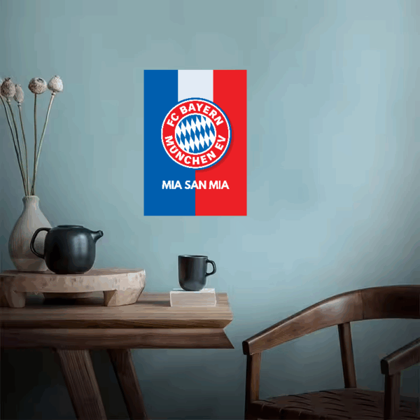 Mia San Mia FC Bayern München Spirit Poster