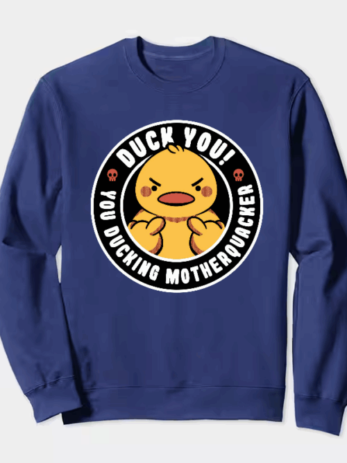 Motherquacker Mode Activated Duck with Attitude Crewneck Sweatshirt