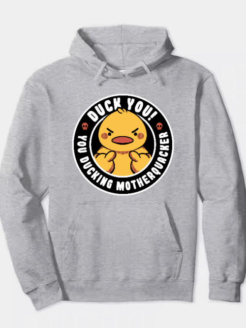 Motherquacker Mode Activated Duck with Attitude Hoodie