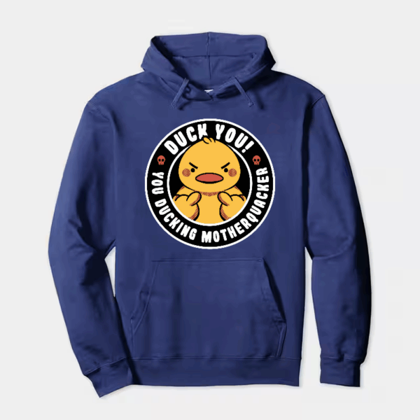 Motherquacker Mode Activated Duck with Attitude Hoodie