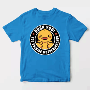 Motherquacker Mode Activated Duck with Attitude Unisex T-Shirt