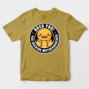 Motherquacker Mode Activated Duck with Attitude Unisex T-Shirt