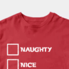 Men’s Naughty, Nice, An Attempt Was Made – Funny Santa’s List Christmas Unisex T-Shirt