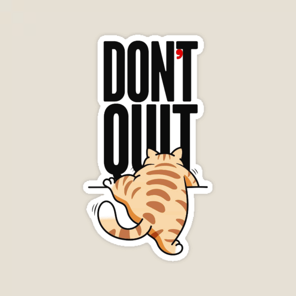 Never Give Up Furry Cat Sticker Never Give Up Furry Cat Sticker