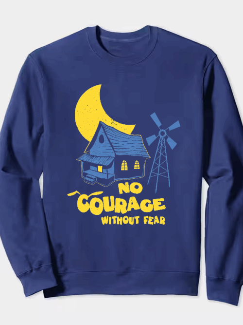 No Courage Without Fear Crewneck Sweatshirt