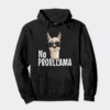 No ProbLlama Funky Alpaca Hipster Llama With Glasses Hoodie