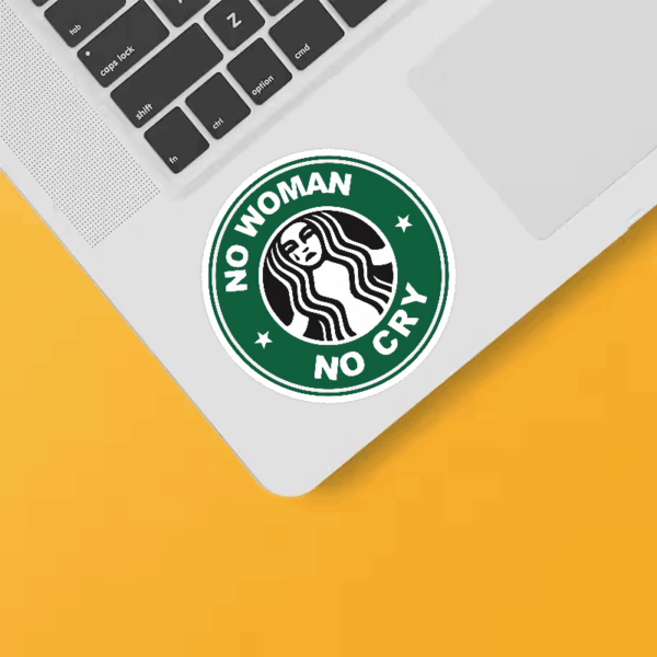 No Woman No Cry Chill Brew Vibes Coffee Sticker No Woman No Cry Chill Brew Vibes Coffee Sticker