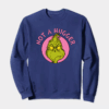 Not a Hugger – Grinch Anti-Social Mood Crewneck Sweatshirt