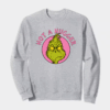 Not a Hugger – Grinch Anti-Social Mood Crewneck Sweatshirt
