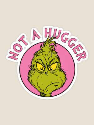 Not a Hugger – Grinch Anti-Social Mood Sticker