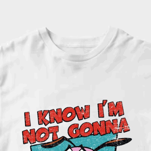 Not Gonna Like this Courage Cowardly Dog Unisex T-Shirt