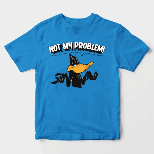 Not My Problem Daffy Duck Attitude Unisex T-Shirt