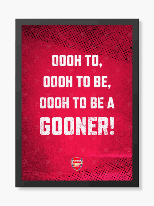 Ooh to Be a Gooner Arsenal Pride Poster