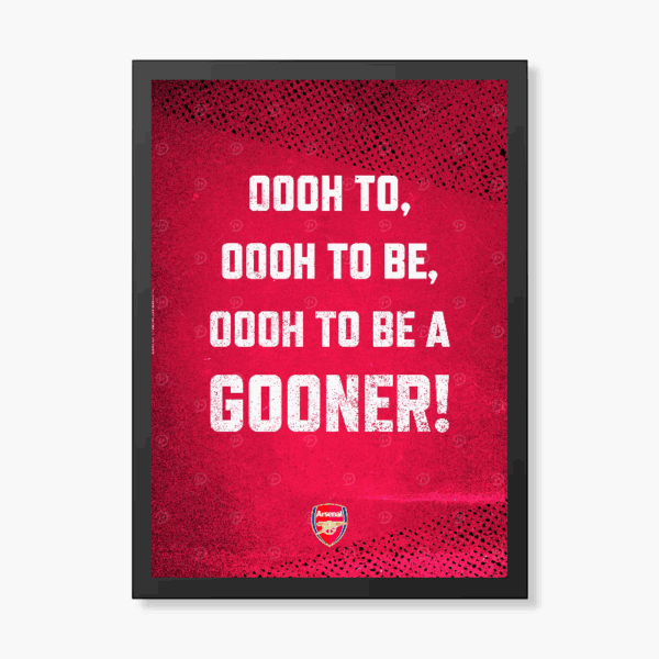 Ooh to Be a Gooner Arsenal Pride Poster