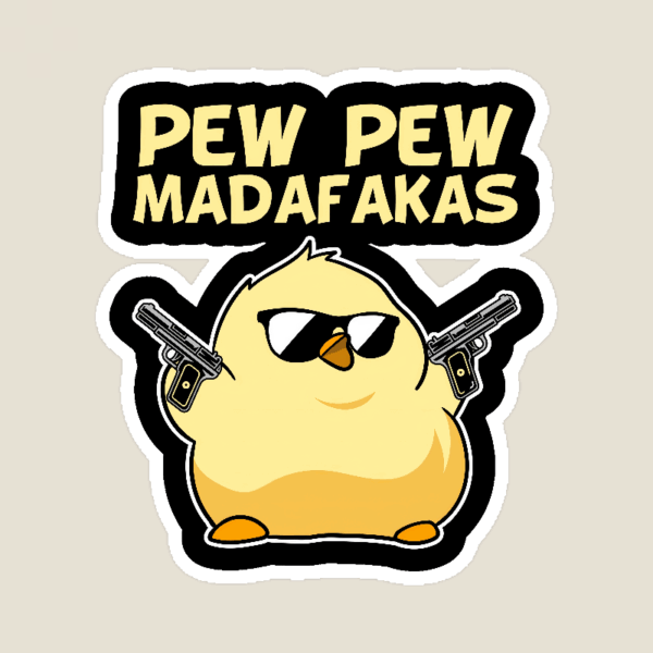 Pew Pew Madafakas Funny Chick Pistols Cartoon Sticker Pew Pew Madafakas Funny Chick Pistols Cartoon Sticker