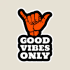 Positive Energy Good Vibes Sticker