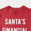 Men’s Santa’s Financial Backer – Funny Holiday Season Christmas Unisex T-Shirt