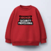 Security Pro Not Your Average Hacker Crewneck Sweatshirt