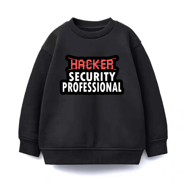 Security Pro Not Your Average Hacker Crewneck Sweatshirt