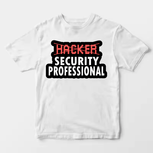 Security Pro Not Your Average Hacker Unisex T-Shirt