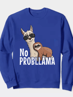 Sloth Riding Llama Funny No ProbLLama Chill Crewneck Sweatshirt