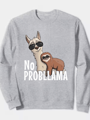Sloth Riding Llama Funny No ProbLLama Chill Crewneck Sweatshirt