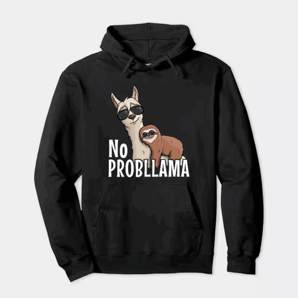Sloth Riding Llama Funny No ProbLLama Chill Hoodie