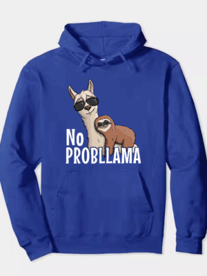 Sloth Riding Llama Funny No ProbLLama Chill Hoodie