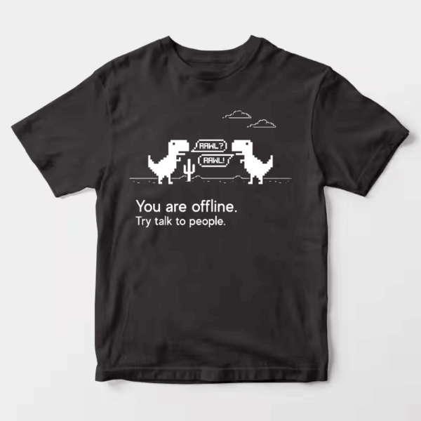 Talk to People Offline Dino Game Mood Unisex T-Shirt