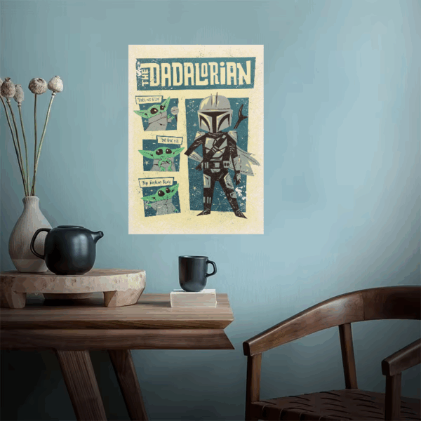 The Dadalorian Galactic Fatherhood Star Wars Poster