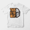 The Way of the Warrior Star Wars Mandalorian Unisex T-Shirt