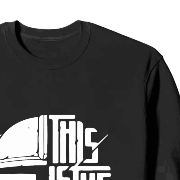 This Is The Way Mandalorian Code Legacy Star Wars Crewneck Sweatshirt