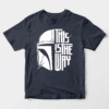 This Is The Way Mandalorian Code Legacy Star Wars Unisex T-Shirt