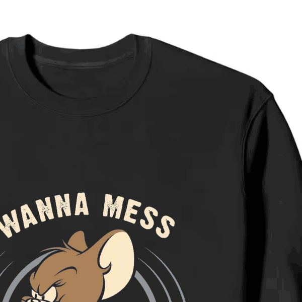 Wanna Mess With Me Angry Jerry Cartoon Crewneck Sweatshirt