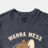 Wanna Mess With Me Angry Jerry Cartoon Unisex T-Shirt