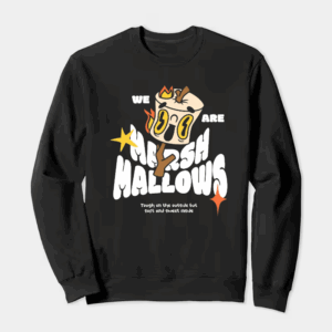 We Are Marshmallows Soft Sweet and United Crewneck Sweatshirt