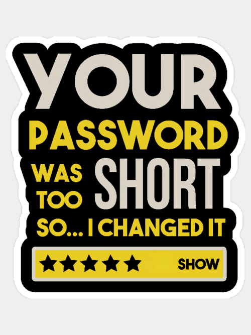Weak Password Detected Hacker Mode On Sticker