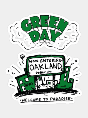 Welcome to Paradise Oakland Green Day Grunge Sticker